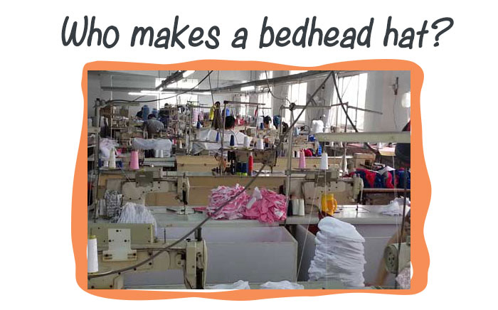 Who makes a bedhead hat?
